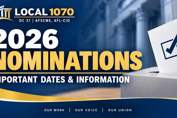 Local 1070 - 2026 Nominations Banner