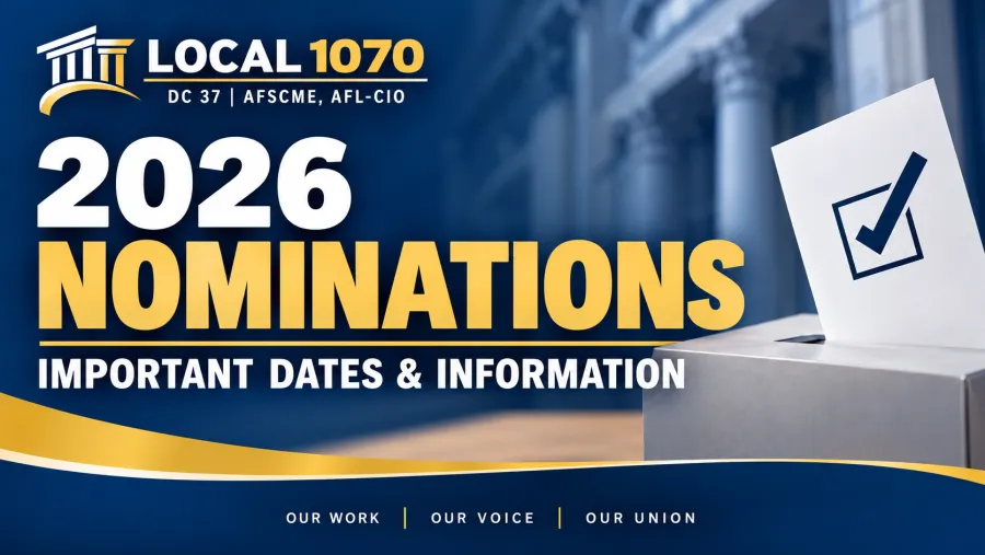 Local 1070 - 2026 Nominations Banner